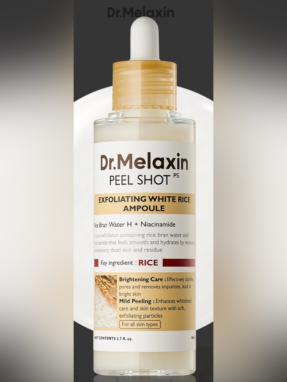 Dr. Melaxin Peel Shot Exfoliating White Rice Ampoule 2.7oz